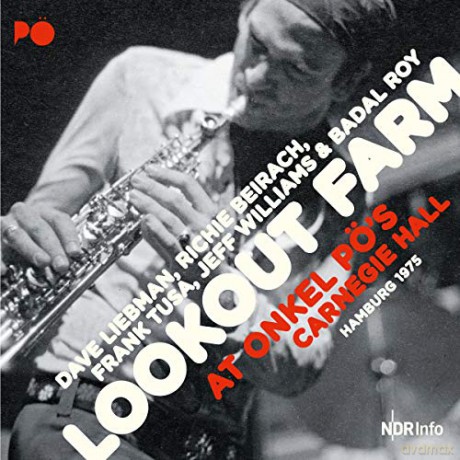 Lookout Farm: At Onkel Pos Carnegie Hall. Hamburg 1975 [CD]
