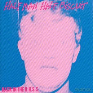 Half Man Half Biscuit: Back In The Dhss [CD]