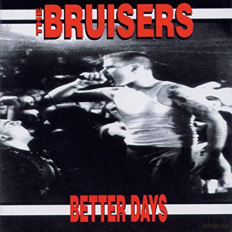 Bruisers: Better Days [CD]