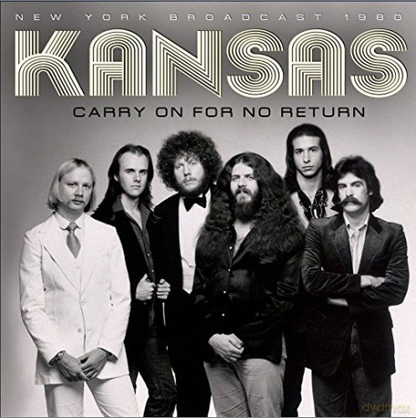 Kansas: Carry On For No Return [CD]