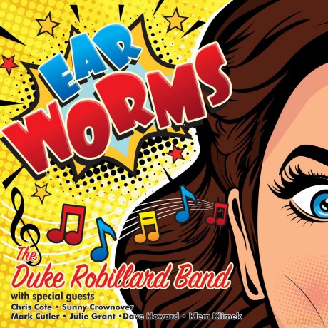 Duke Robillard: Ear Worms [Winyl]