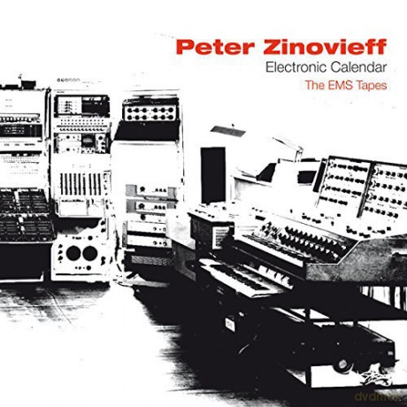 Peter Zinovieff: Electric Calendar The Ems Tapes [2CD]
