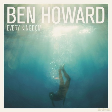 Ben Howard: Every Kingdom [3CD]