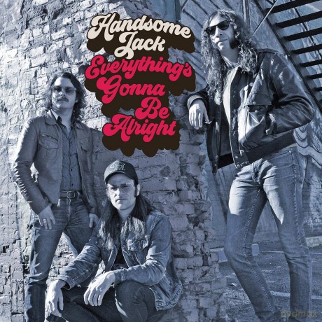 Handsome Jack: Everythings Gonna Be Alright [CD]