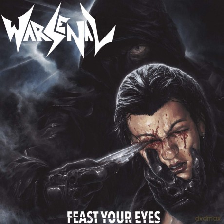 Warsenal: Feast Your Eyes [CD]