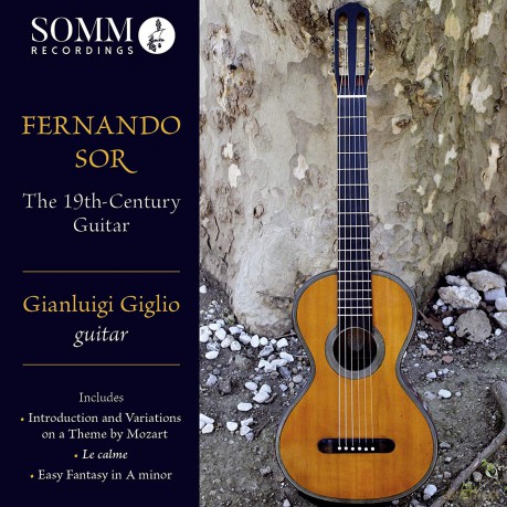 Gianluigi Giglio: Fernando Sor: The 19Th-Century Guitar [CD]