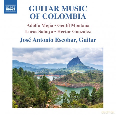 Jose Antonio Escobar: Guitar Music Of Colombia [CD]