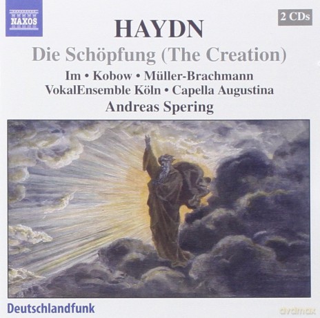 Cologne Cospering: Haydndie Schopfung The Creation [2CD]