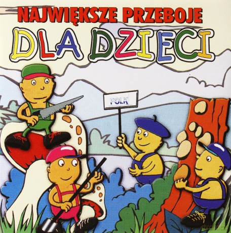 Największe przeboje dla dzieci 1 [CD]