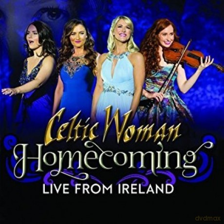 Celtic Woman: Homecoming - Live From Ireland [CD]