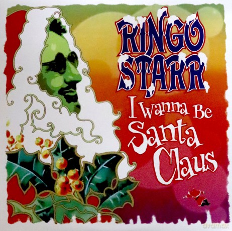Ringo Starr: I Wanna Be Santa Claus [Winyl]
