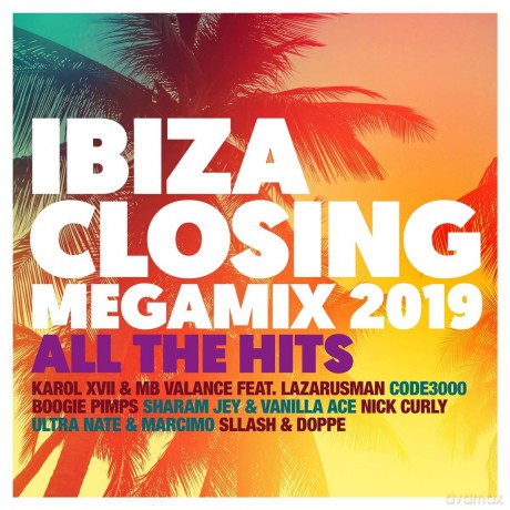 Ibiza Closing Megamix 2019 - All The Hits [2CD]