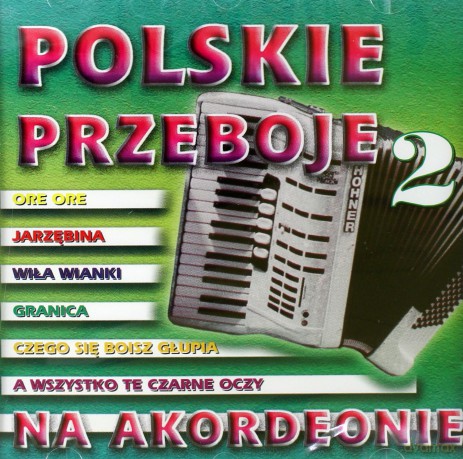 Polskie przeboje na akordeonie 2 [CD]