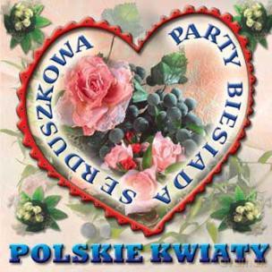 Serduszkowa Party Biesiada - Polskie kwiaty [CD]