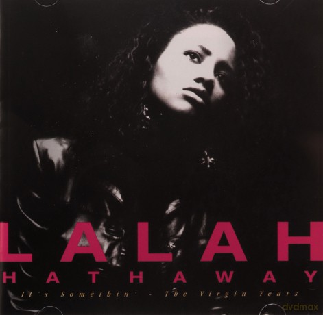 Lalah Hathaway: Its Somethin - The Virgin Years [2CD]
