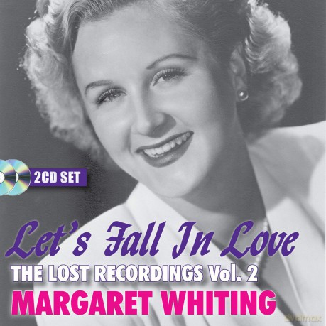Margaret Whiting: Lets Fall In Love: The Lost Recordings Vol. 2 [2CD]