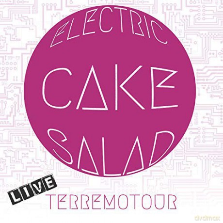 Electric Cake Salad: Live Terremotour [CD]