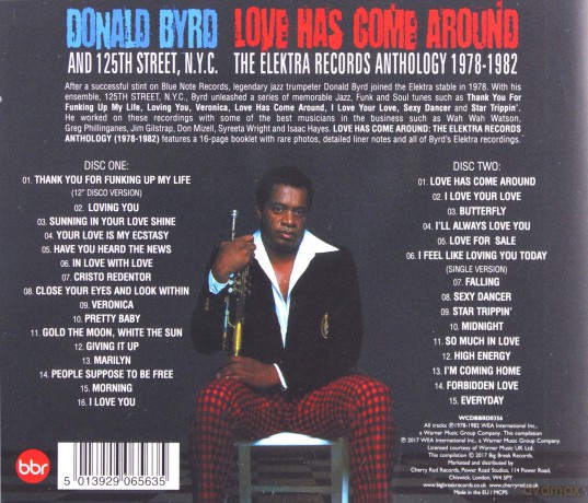 Donald Byrd: Love Has Come Around: The Elektra Records Anthology 1978-1982 [2CD]