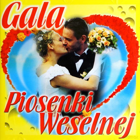Gala piosenek weselnych [CD]