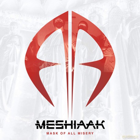 Meshiaak: Mask Of All Misery [CD]