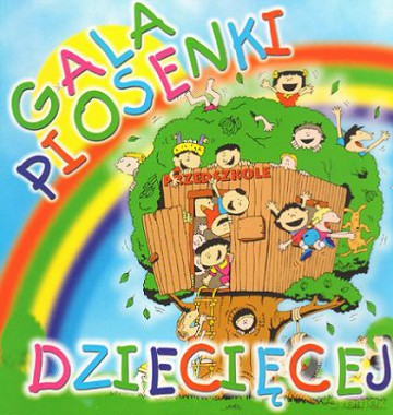 Gala piosenki dziecięcej [CD]