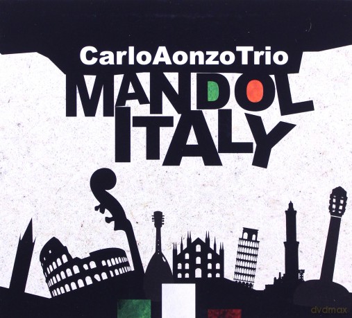 Carlo Aonzo Trio: Mnadolitaly [CD]