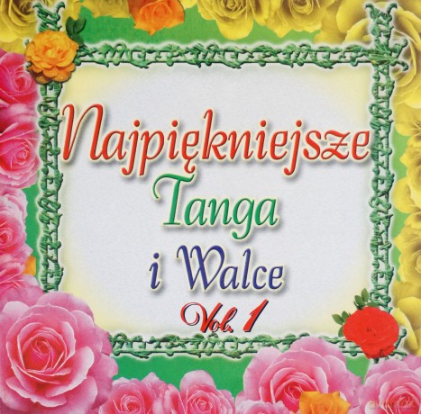 Najpiękniejsze tanga i walce vol.1 [CD]