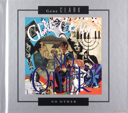 Gene Clark: No Other (Deluxe) [2CD]