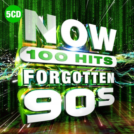 Now 100 Hits Forgotten 90s [5CD]