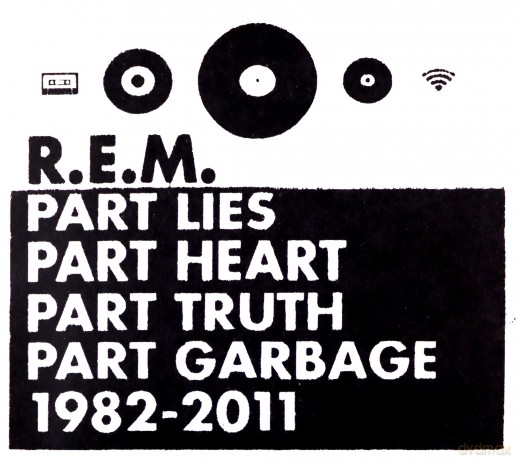 R.E.M.: Part Lies Part Heart Part Truth Part [2CD]