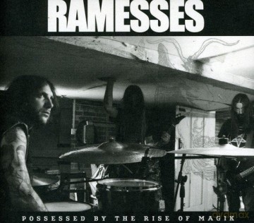 Ramesses: Possessed By The Rise Of Magik [CD]