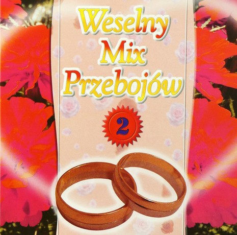 Weselny Mix Przebojów vol.2 [CD]