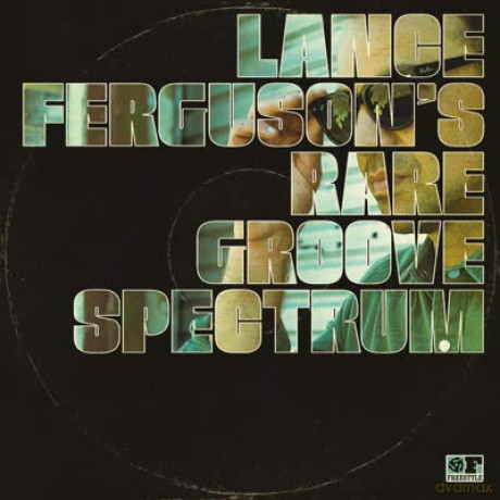 Lance Ferguson: Rare Groove Spectrum [Winyl]