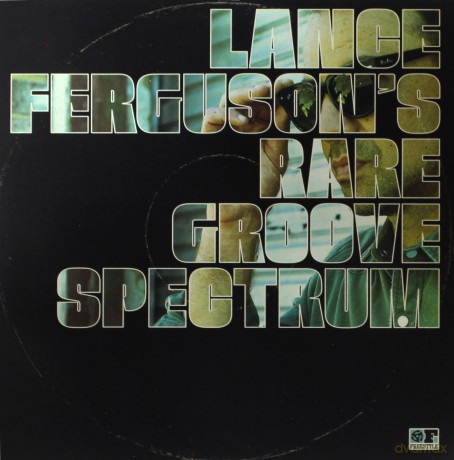 Lance Ferguson: Rare Groove Spectrum [Winyl]