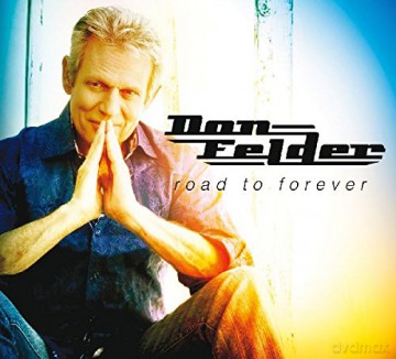 Don Felder: Road To Forever [CD]
