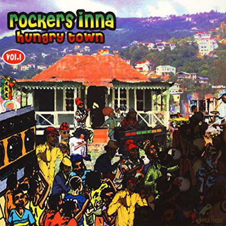 Rockers Inna Hungry Town. Vol. 1 [Winyl]