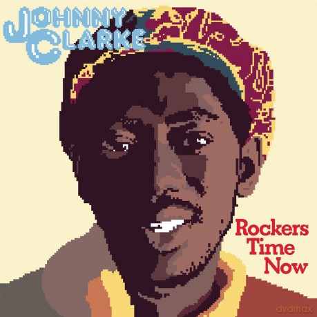 Johnny Clarke: Rockers Time Now [Winyl]