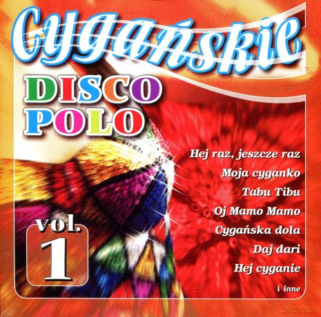 Cygańskie Disco Polo  vol.1 [CD]
