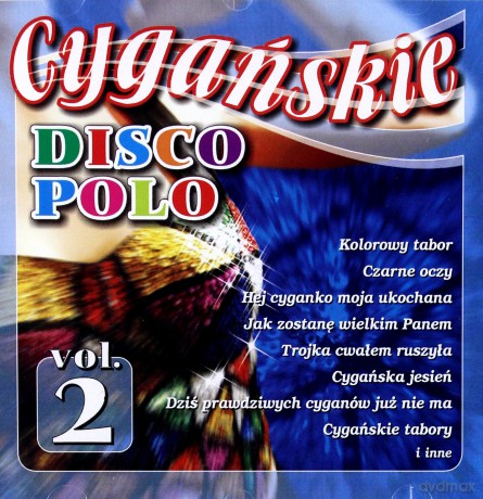 Cygańskie Disco Polo vol.2 [CD]