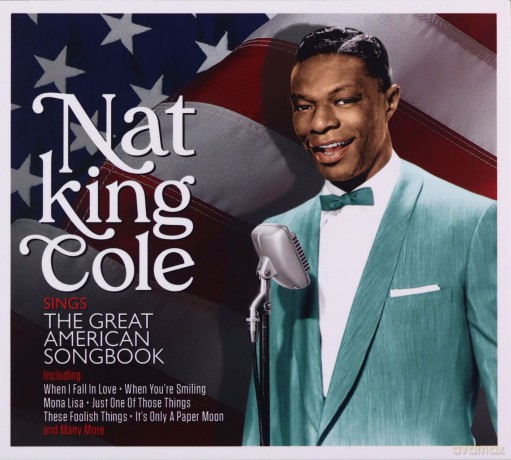Nat King Cole: Sings The Great American Songbook [2CD]