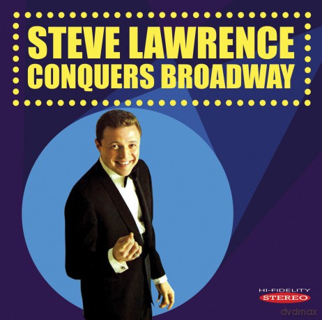 Steve Lawrence: Steve Lawrence Conquers Broadway [CD]