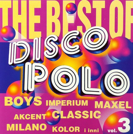 The Best of Disco Polo vol.3 [CD]