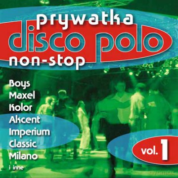 Prywatka z Disco Polo vol.1 [CD]