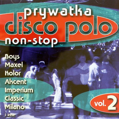 Prywatka z Disco Polo vol.2 [CD]