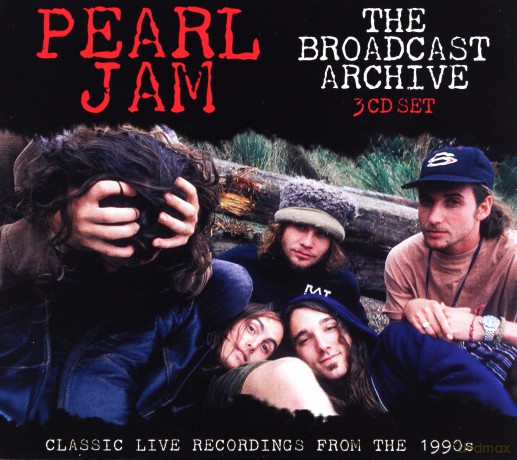 Pearl Jam: The Broadcast Archives [3CD]