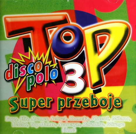 Top Super Przeboje Disco Polo vol.3 [CD]