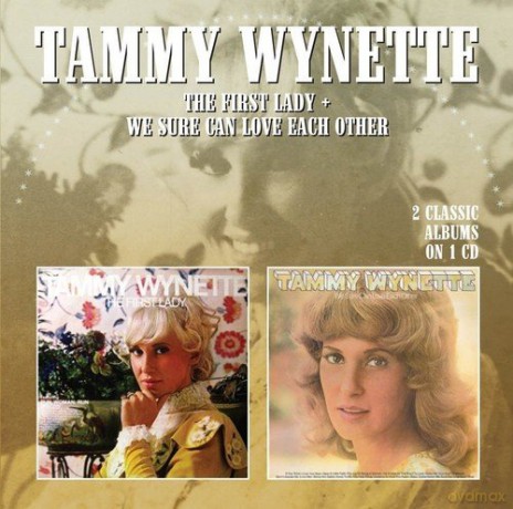 Tammy Wynette: The First Lady / We Sure Can Love Each Other [CD]