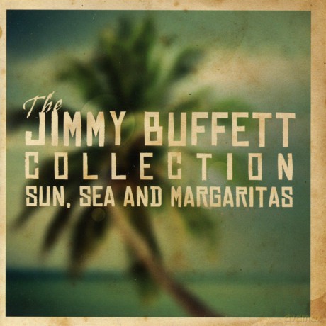 Jimmy Buffett: The Jimmy Buffett Collection - Sun Sea [CD]