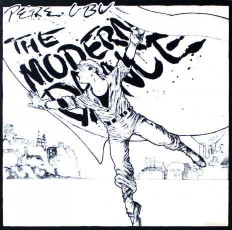 Pere Ubu: The Modern Dance [Winyl]
