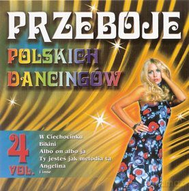 Przeboje polskich dancingów vol.4 [CD]